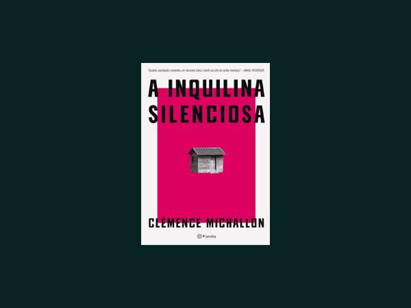 A-inquilina-silenciosa-por-Clemence-Michallon www.ilovelivros.com