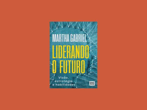 Liderando-o-Futuro-Visão-estratégia-e-habilidades-por-Martha-Gabriel www.ilovelivros.com