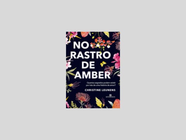 No rastro de Amber escrito por Christine Leunens https://www.ilovelivros.com/baixar-livro-no-rastro-de-amber-por-christine-leunens-em-pdf-epub-mobi-ler-online-donwload-gratis/