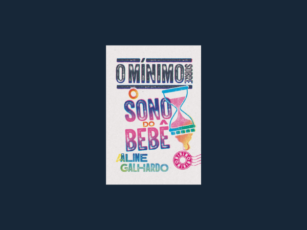 O mínimo sobre sono do bebê escrito por Aline Galhardo #OmínimosobresonodobebêAlineGalhardo baixar-livro-O-mínimo-sobre-sono-do-bebê-por-Aline-Galhardo-em-pdf-epub-mobi-ler-online-donwload-gratis www.ilovelivros.com/baixar-livro-o-minimo-sobre-sono-do-bebe-por-aline-galhardo-em-pdf-epub-mobi-ler-online-donwload-gratis/