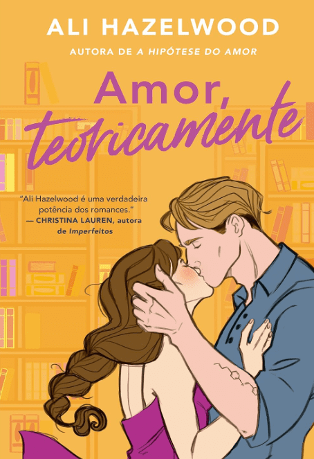 Amor, teoricamente escrito por Ali Hazelwood https://www.ilovelivros.com/baixar-livro-amor-teoricamente-por-ali-hazelwood-em-pdf-epub-mobi-ler-online-donwload-gratis/