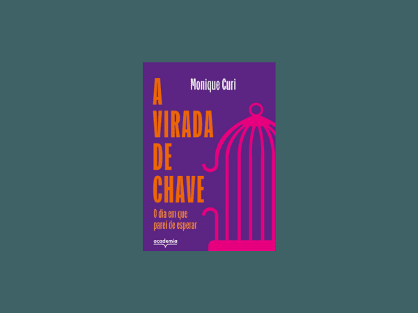 A virada de chave: O dia em que parei de esperar por Monique Curi https://www.ilovelivros.com/baixar-livro-a-virada-de-chave-por-monique-curi-em-pdf-epub-mobi-ler-online-donwload-gratis/