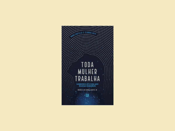 Toda mulher trabalha escrito por Naná Castillo https://www.ilovelivros.com/ler-livro-toda-mulher-trabalha-por-nana-castillo-online-pdf-gratis-donwload-ebook-epub-mobi-baixar/