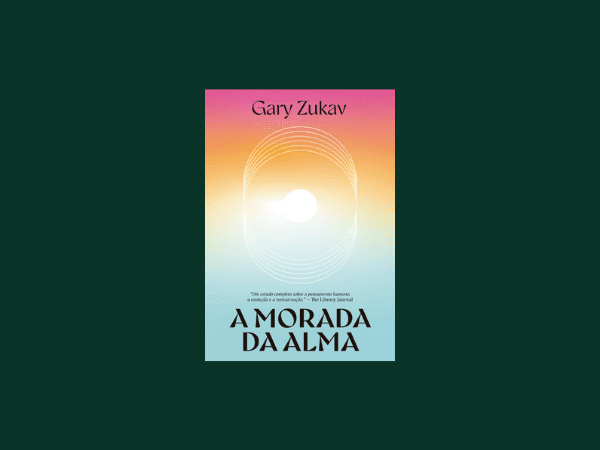 A morada da alma escrito por Gary Zukav https://www.ilovelivros.com/baixar-livro-a-morada-da-alma-por-gary-zukav-em-pdf-epub-mobi-ler-online-donwload-gratis/