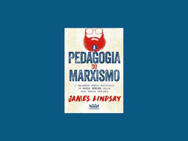 A pedagogia do marxismo - O desastroso método educacional de Paulo Freire, criado para formar ativistas por James Lindsay http://www.https//www.ilovelivros.com/ler-livro-a-pedagogia-do-marxismo-por-james-lindsay-online-pdf-gratis-donwload-ebook-epub-mobi-baixar/