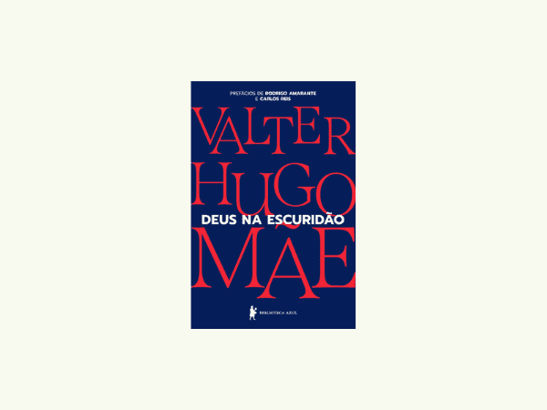 Deus na escuridão escrito por Valter Hugo Mãe https://www.ilovelivros.com/ler-livro-deus-na-escuridao-por-valter-hugo-mae-online-pdf-gratis-donwload-ebook-epub-mobi-baixar/