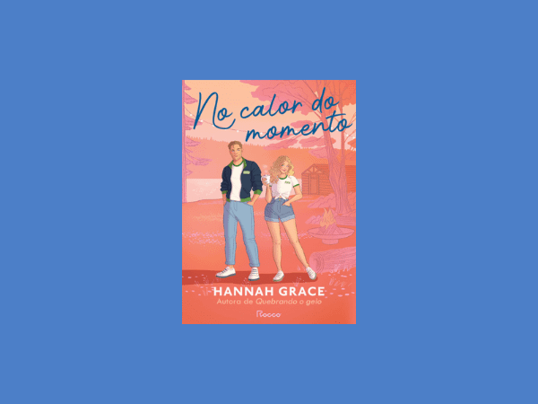 No calor do momento escrito por Hannah Grace https://www.ilovelivros.com/baixar-livro-no-calor-do-momento-por-hannah-grace-em-pdf-epub-mobi-ler-online-donwload-gratis/