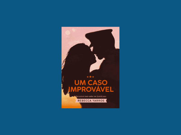 Um caso improvável escrito por Rebecca Yarros https://www.ilovelivros.com/livro-um-caso-improvavel-rebecca-yarros/