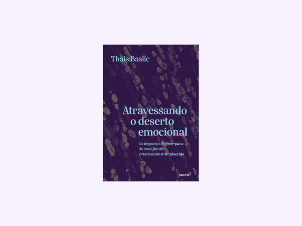 Atravessando o deserto emocional escrito por Thais Basile https://www.ilovelivros.com/baixar-livro-atravessando-o-deserto-emocional-por-thais-basile-em-pdf-epub-mobi-ler-online-donwload-gratis/