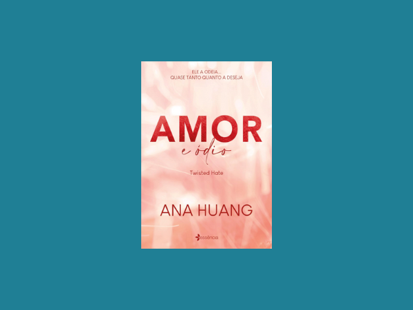 Amor e ódio escrito por Ana Huang https://www.ilovelivros.com/ler-livro-amor-e-odio-ana-huang/