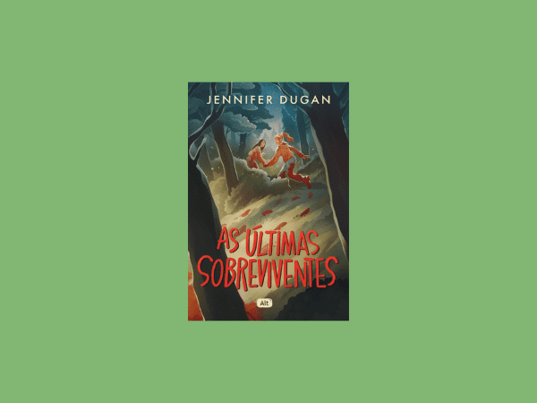 PDF do livro ‘As últimas sobreviventes’ por Jennifer Dugan