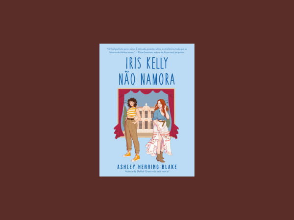 Leia o livro ‘Iris Kelly não namora’ por Ashley Herring Blake