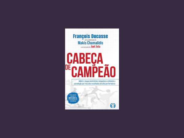 Cabeça de Campeão escrito por François Ducasse https://www.ilovelivros.com/ler-livro-pdf-cabeca-de-campeao-francois-ducasse/