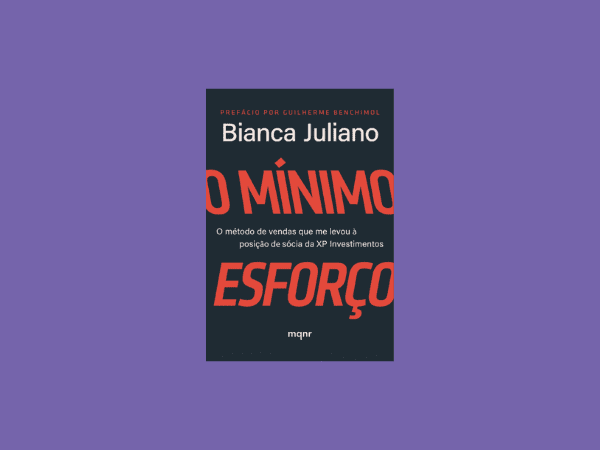 O Mínimo Esforço escrito por Bianca Juliano https://www.ilovelivros.com/amostra-livro-o-minimo-esforco-bianca-juliano/