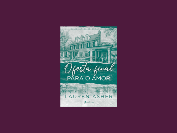 Oferta final para o amor escrito por Lauren Asher https://www.ilovelivros.com/livro-amostra-oferta-final-para-o-amor-lauren-asher/