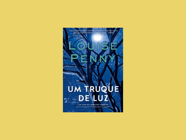 Um truque de luz escrito por Louise Penny https://www.ilovelivros.com/ler-pdf-livro-um-truque-de-luz-louise-penny/