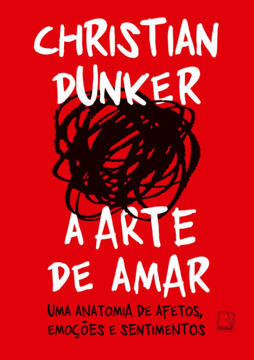 A arte de amar por Christian Dunker https://www.ilovelivros.com/ler-pdf-livro-a-arte-de-amar-christian-dunker/