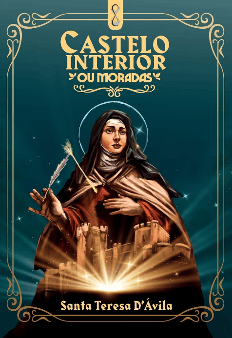 Castelo Interior: ou moradas escrito por Santa Tereza D´Ávila https://www.ilovelivros.com/ler-gratis-livro-castelo-interior-ou-moradas-santa-tereza-davila/