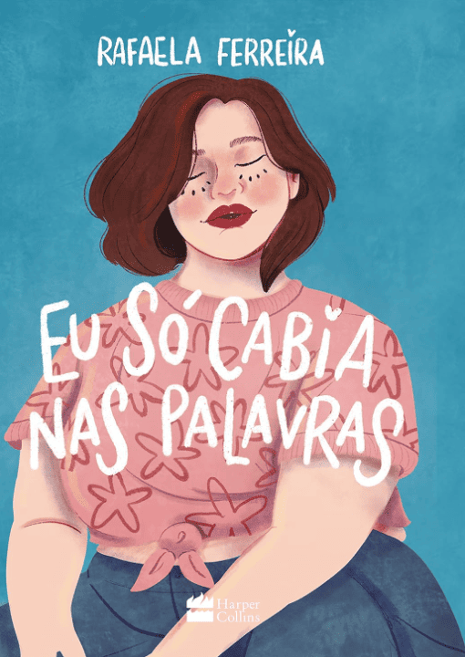 Eu só cabia nas palavras escrito por Rafaela Ferreira https://www.ilovelivros.com/ler-gratis-livro-eu-so-cabia-nas-palavras-rafaela-ferreira/