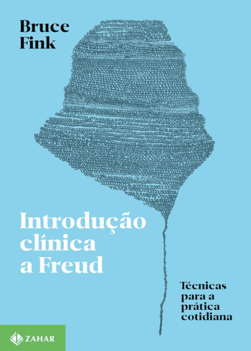 Introdução clínica a Freud escrito por Bruce Fink https://www.ilovelivros.com/amostra-pdf-livro-introducao-clinica-a-freud-bruce-fink/