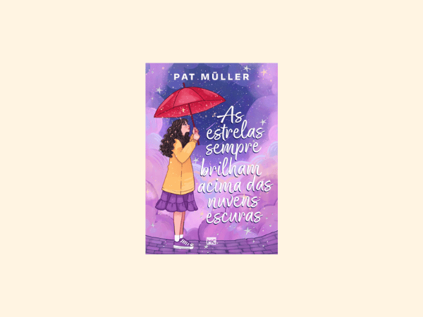 As estrelas sempre brilham acima das nuvens escuras escrito por Pat Müller https://www.ilovelivros.com/ler-gratis-livro-as-estrelas-sempre-brilham-acima-das-nuvens-escuras-pat-muller/