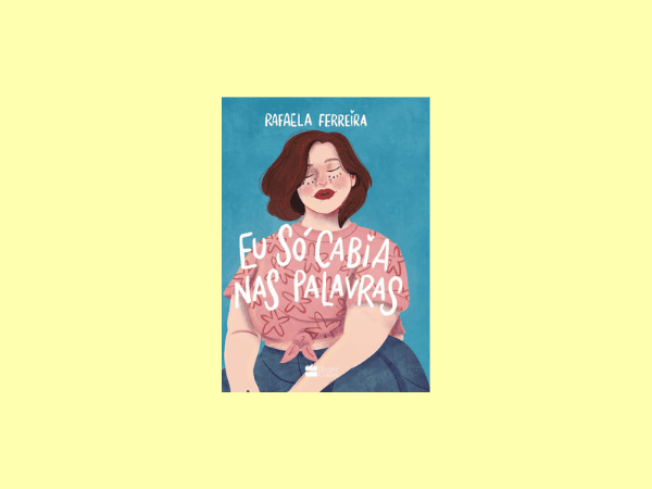 Eu só cabia nas palavras escrito por Rafaela Ferreira https://www.ilovelivros.com/ler-gratis-livro-eu-so-cabia-nas-palavras-rafaela-ferreira/