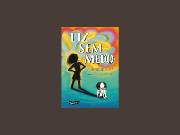 Leia Grátis livro ‘Liz sem medo’ por Martha Batalha