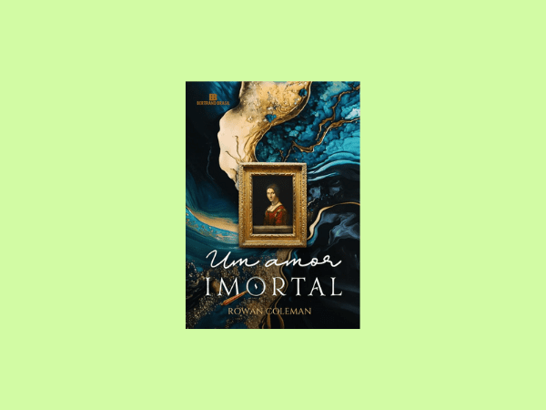 Um Amor Imortal escrito por Rowan Coleman https://www.ilovelivros.com/amostra-pdf-livro-um-amor-imortal-rowan-coleman/