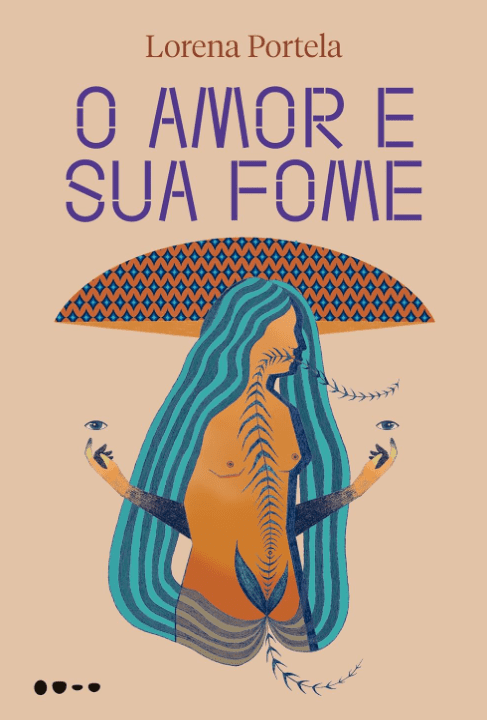 O amor e sua fome escrito por Lorena Portela https://www.ilovelivros.com/ler-online-livro-o-amor-e-sua-fome-lorena-portela/