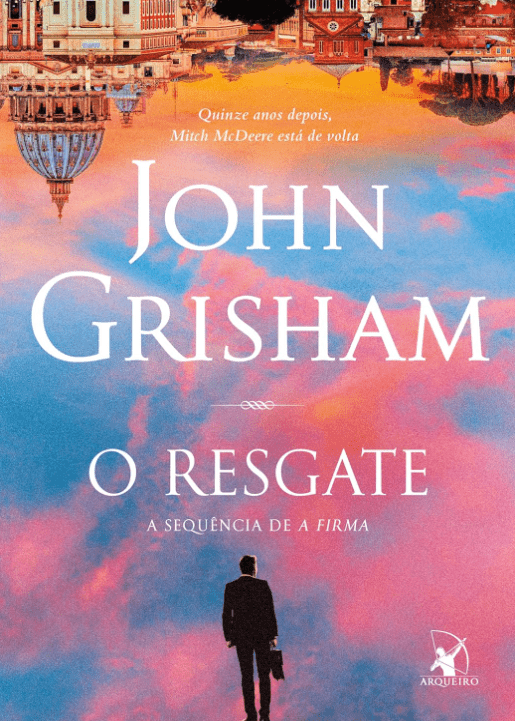 O resgate John Grisham https://www.ilovelivros.com/amostra-pdf-livro-o-resgate-john-grisham/