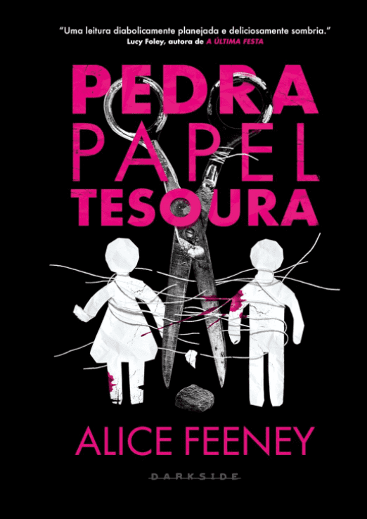 Pedra Papel Tesoura escrito por Alice Feeney https://www.ilovelivros.com/amostra-pdf-livro-pedra-papel-tesoura-alice-feeney/