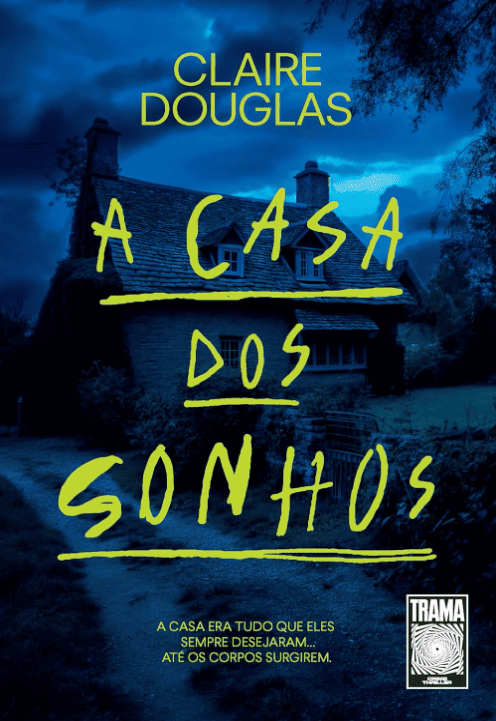 A casa dos sonhos escrito por Claire Douglas https://www.ilovelivros.com/ler-gratis-livro-a-casa-dos-sonhos-claire-douglas/