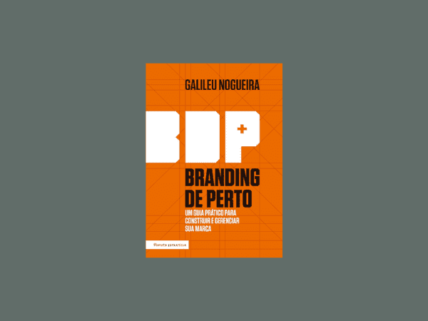 Ler livro ‘Branding de perto’ por Galileu Nogueira