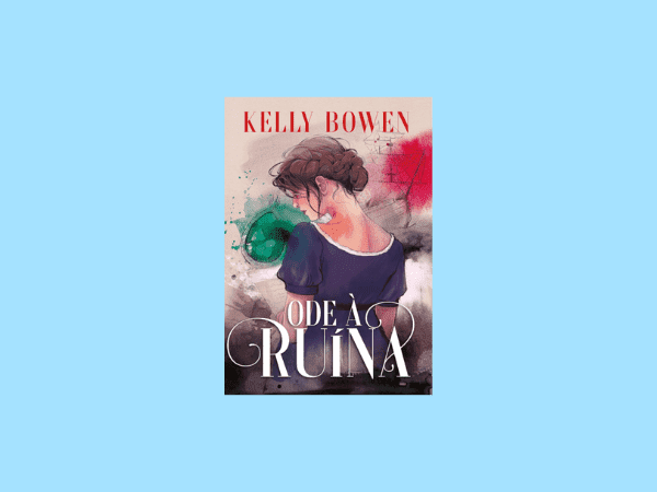 Ode à ruína escrito por Kelly Bowen https://www.ilovelivros.com/ler-gratis-livro-ode-a-ruina-kelly-bowen/