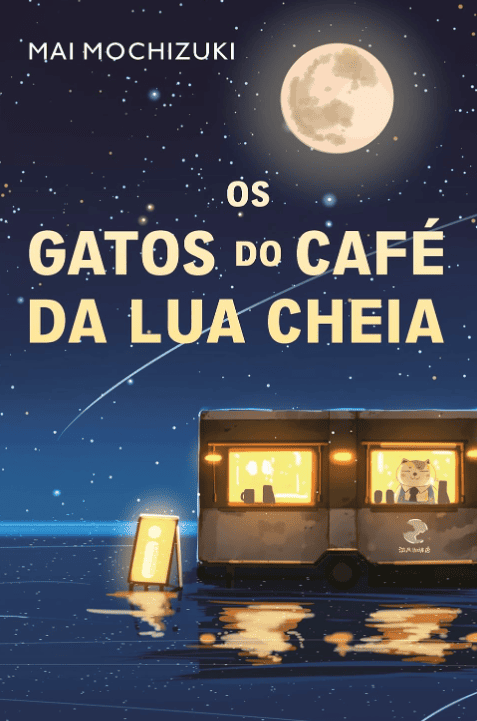 Os gatos do café da lua cheia escrito por Mai Mochizuki https://www.ilovelivros.com/ler-gratis-livro-os-gatos-do-cafe-da-lua-cheia-mai-mochizuki/