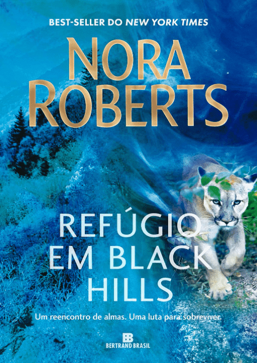 Refúgio em Black Hills escrito por Nora Roberts https://www.ilovelivros.com/ler-gratis-livro-refugio-em-black-hills-nora-roberts/