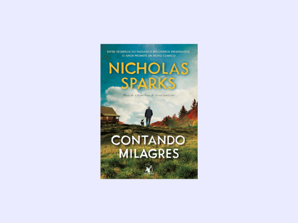 Contando milagres escrito por Nicholas Sparks #ilovelivros https://www.ilovelivros.com/