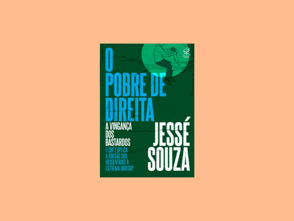 O pobre de direita escrito por Jessé Souza #ilovelivros https://www.ilovelivros.com/