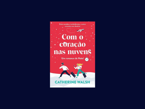 Com o coração nas nuvens escrito por Catherine Walsh #ilovelivros https://www.ilovelivros.com/