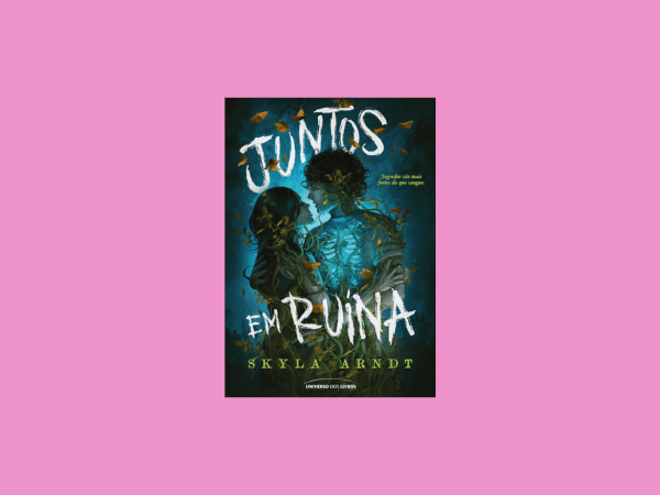 Juntos em ruína escrito por Skyla Arndt #ilovelivros https://www.ilovelivros.com/