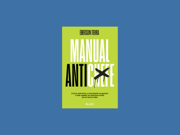 Ler livro ‘Manual antichefe’ por Eberson Terra