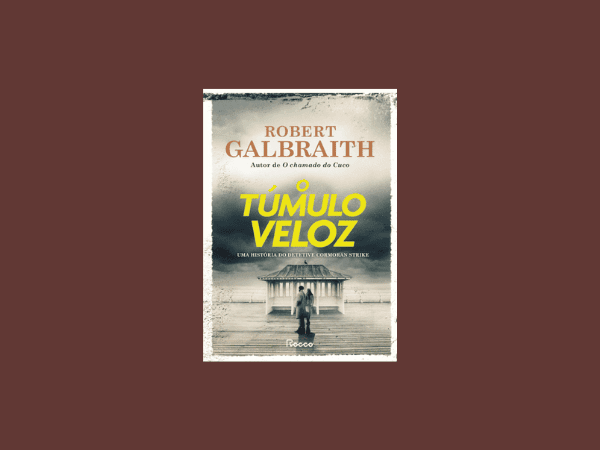 O túmulo veloz escrito por Robert Galbraith #ilovelivros https://www.ilovelivros.com/