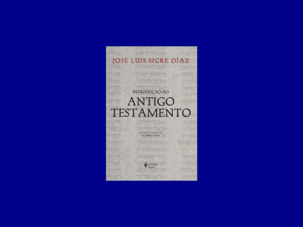 Introdução ao Antigo Testamento escrito por José Luis Sicre Díaz #ilovelivros https://www.ilovelivros.com/