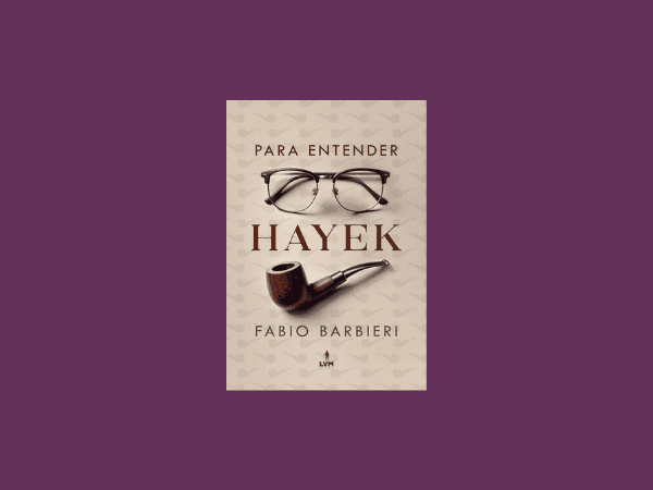 Para entender Hayek Fabio Barbieri #ilovelivros https://www.ilovelivros.com/