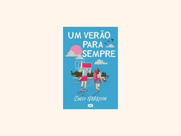 Um verão para sempre escrito por por Daisy Garrison #ilovelivros https://www.ilovelivros.com/