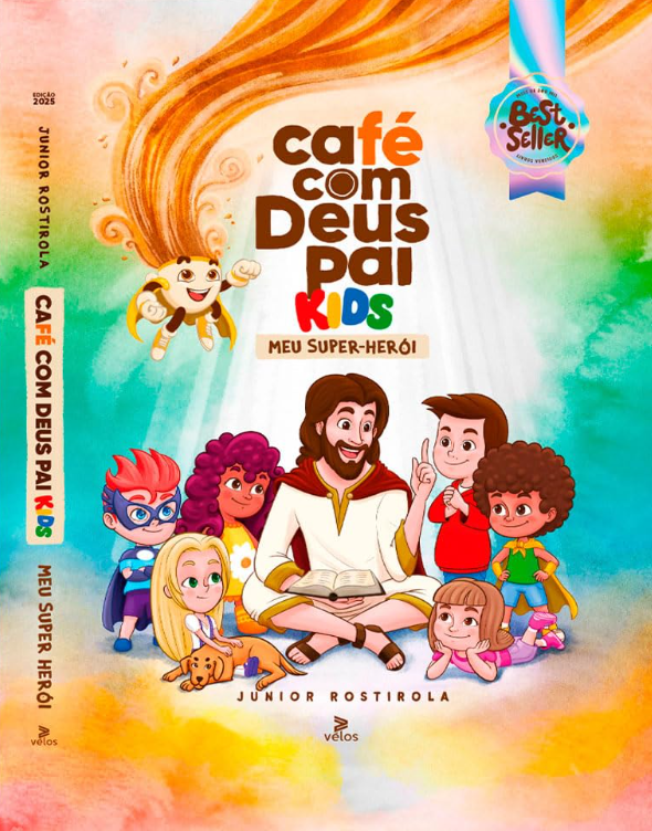 Café com Deus Pai Kids 2025 escrito por Júnior Rostirola #ilovelivros https://www.ilovelivros.com/