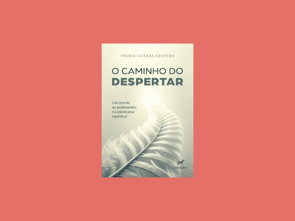 O caminho do despertar escrito por Ingrid Guerra Azevedo #ilovelivros https://www.ilovelivros.com/