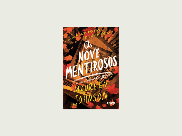 Os nove mentirosos escrito por Maureen Johnson #ilovelivros https://www.ilovelivros.com/