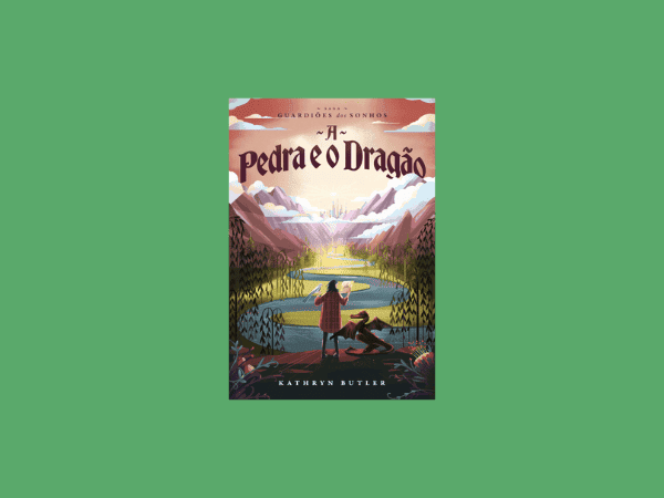 A Pedra e o Dragão escrito por Kathryn Butler #ilovelivros https://www.ilovelivros.com/