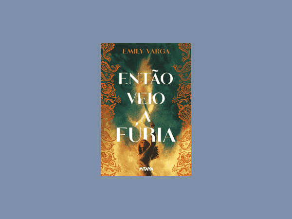 Então veio a fúria escrito por Emily Varga #ilovelivros https://www.ilovelivros.com/